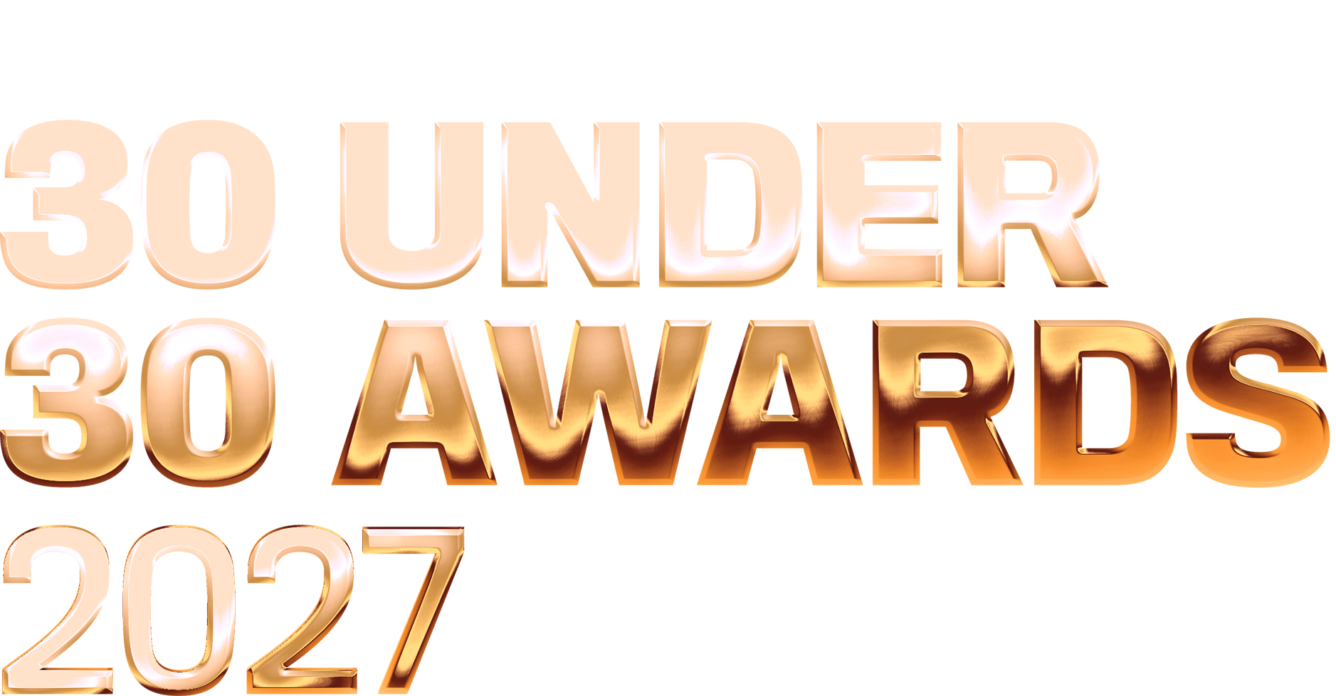 30 Under 30 Awards 2027