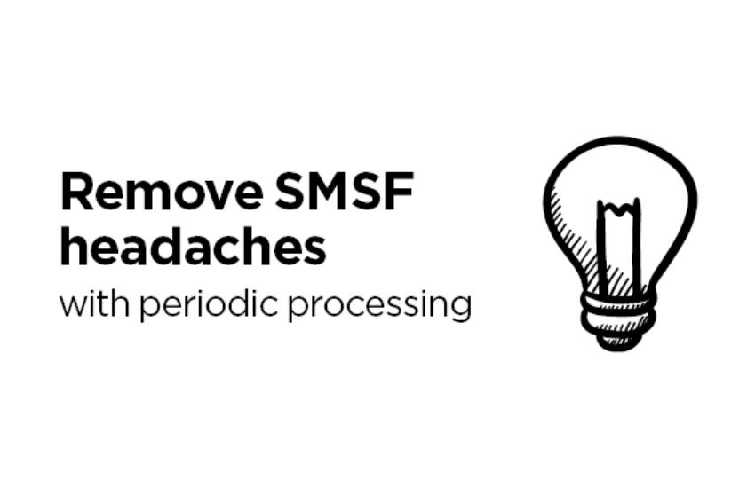 remove smsf headaches