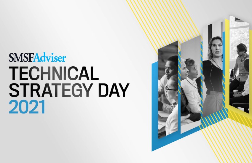 SMSF Adviser Technical Strategy Day 2021